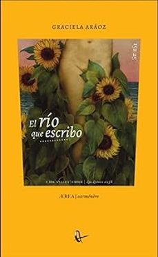 el río que escribo-graciela araoz-9788410248748