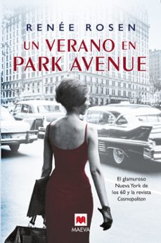 un verano en park avenue-renee rosen-9788410260948