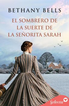 el sombrero de la suerte de la señorita sarah (ebook)-bethany bells-9788410341548