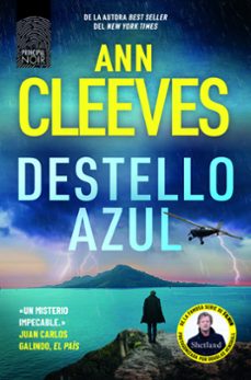 destello azul (serie inspector jimmy perez 4)-ann cleeves-9788410424548