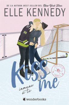 inmune a ti (@kiss me 3)-elle kennedy-9788410425248