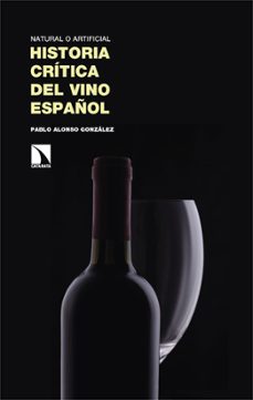 historia critica del vino español-pablo alonso gonzalez-9788410674448