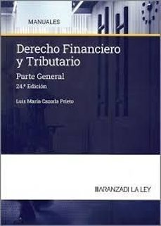 derecho financiero y tributario-luis maria cazorla prieto-9788410783348