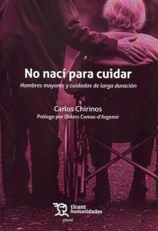 no nací para cuidar-carlos chirinos-9788410815148