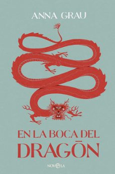 en la boca del dragon-anna grau-9788410940048
