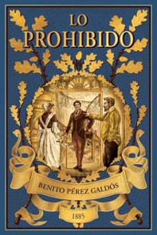 lo prohibido (ebook)-benito perez galdos-9788410988248