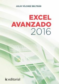 (i.b.d.) excel avanzado 2016-julio vilchez beltran-9788411035248