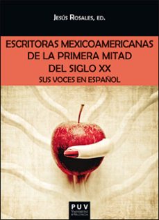 escritoras mexicoamericanas de la primera mitad del siglo xx-9788411184748