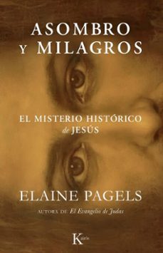 asombro y milagros (ebook)-elaine pagels-9788411214148