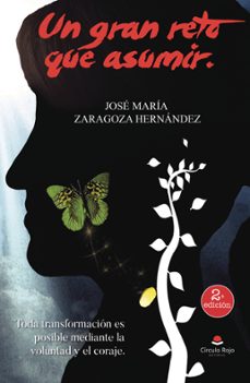 un gran reto que asumir (ebook)-jose maria zaragoza hernandez-9788411373548