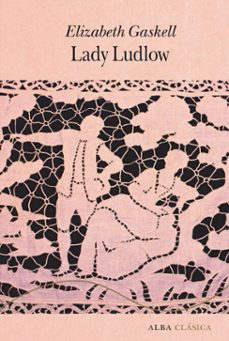 lady ludlow (ebook)-elizabeth gaskell-9788411781848