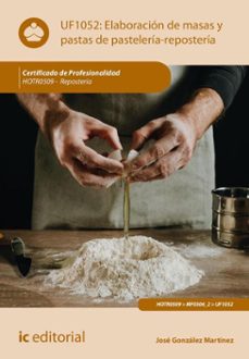 elaboracion y presentacion de productos hechos a base de masas y pastas. hotr0509 (ebook)-lidia rey acosta-9788411848848