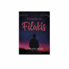 el despertar de filakis-paloma fernandez quiros-9788411892148