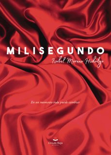 milisegundo (ebook)-maria isabel moreno hidalgo-9788411991148