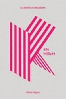la politica sexual en kate millett-9788412028348