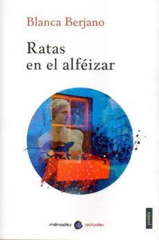 ratas en el alfeizar-blanca berjano-9788412056648