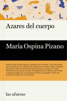 azares del cuerpo-maria ospina pizano-9788412145748