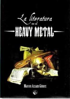 la literatura en el heavy metal-marcos azzam gomez-9788412175448