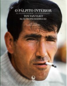 o palpito interior / el palpito interior / an inner feeling-ton van vliet-luisa castro-9788412286748
