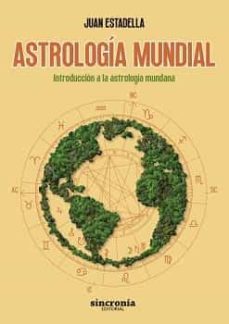 astrologia mundial-juan estadella-9788412461848