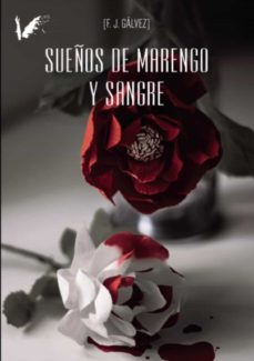 sueños de marengo y sangre (ebook)-francisco javier moreno galvez-9788412510355