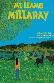 me llamo millaray-viviana huiliñir curio-9788412592948