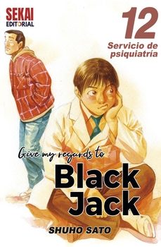 give my regards to black jack 12-shuho sato-9788412685848