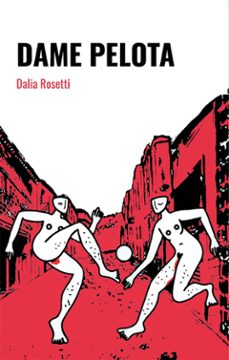 dame pelota-dalia rosetti-9788412707748
