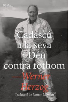 cadascu a la seva i deu contra tothom-9788412793048