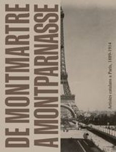 de montmartre a montparnasse (ed. catala)-vinyet panyella-9788412802948