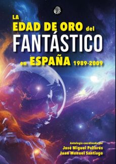 la edad de oro del fantastico en españa (ebook)-9788412934748