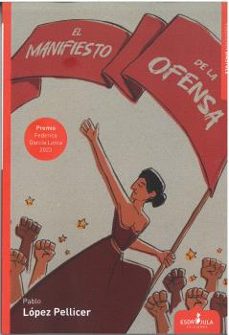 el manifiesto de la ofensa-pablo lopez pellicer-9788412950748