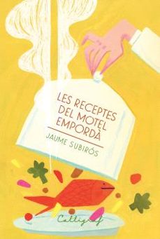 les receptes del motel emporda-jaume subiros-9788412996548