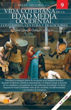 breve historia de la vida cotidiana en la edad media occidental-9788413051048