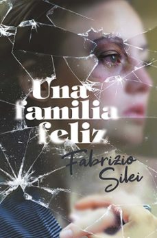 una familia feliz-fabrizio silei-9788413183848