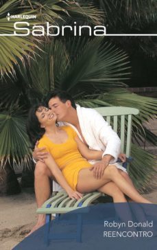 reencontro (ebook)-robyn donald-9788413282848