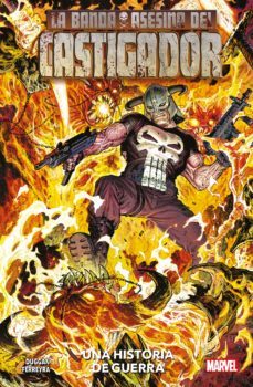 la banda asesina del castigador. una historia de guerra.-gerry dugan-juan ferreyra-9788413343648