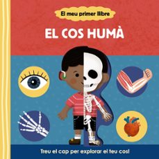 el meu primer llibre: el cos huma-9788413492148