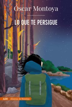 lo que te persigue (adn) (ebook)-oscar montoya-9788413622248