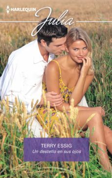 un destello en sus ojos (ebook)-terry essig-9788413755748