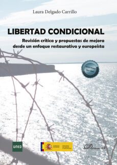 libertad condicional-laura delgado carrillo-9788413776248