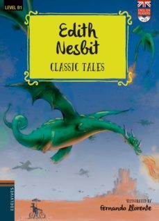 edith nesbit (classic tales - b1) (incluye cd)-edith nesbit-9788414020548