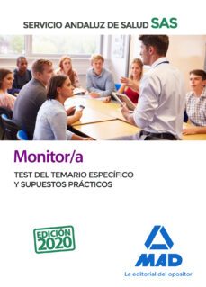 monitor/a del servicio andaluz de salud. test del temario específico y supuestos prácticos-9788414238448
