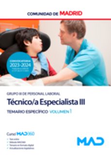tecnico especialista iii (grupo iii). temario especifico vol. 1 de la comunidad autonoma de madrid-9788414277348