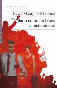 afilado como un blues a medianoche-9788415065548