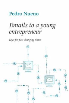 emails to a young entrepreneur (ebook)-pedro nueno-9788415179948