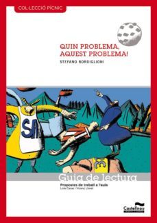 guia de lectura. quin problema, aquest problema! (picnic)-9788415206248