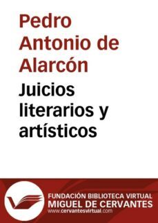 juicios literarios y artisticos (ebook)-pedro antonio de alarcon-9788415219248