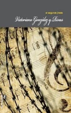 el segundo jinete-victoriano gonzalez y rivas-9788415425748