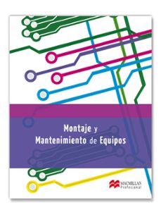 montaje mantenimiento equipos libro 2012-9788415426448